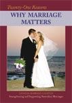 21 Reasons Why Marriage Matters